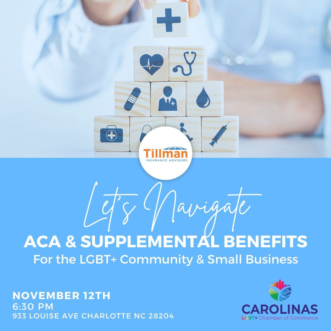 Let's Navigate! ACA & Supplemental Benefits for the LGBTQ+ Community!