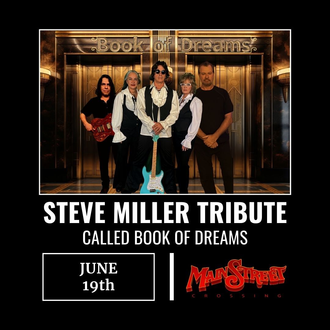 Book of Dreams - Steve Miller Band Tribute