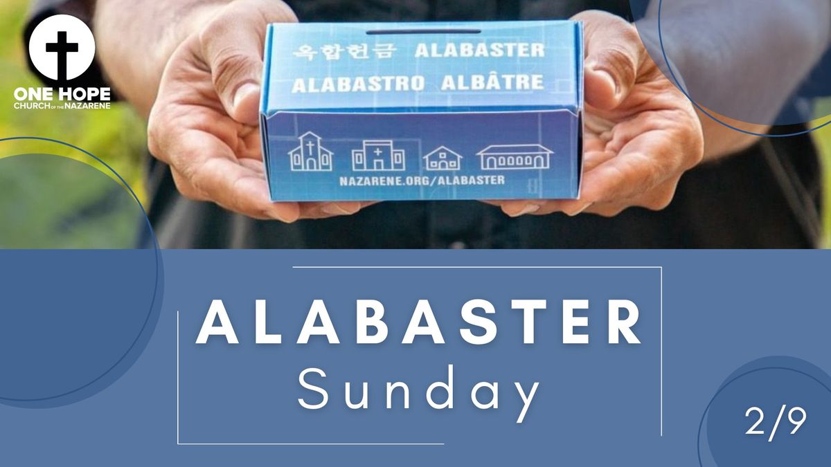 Alabaster Sunday