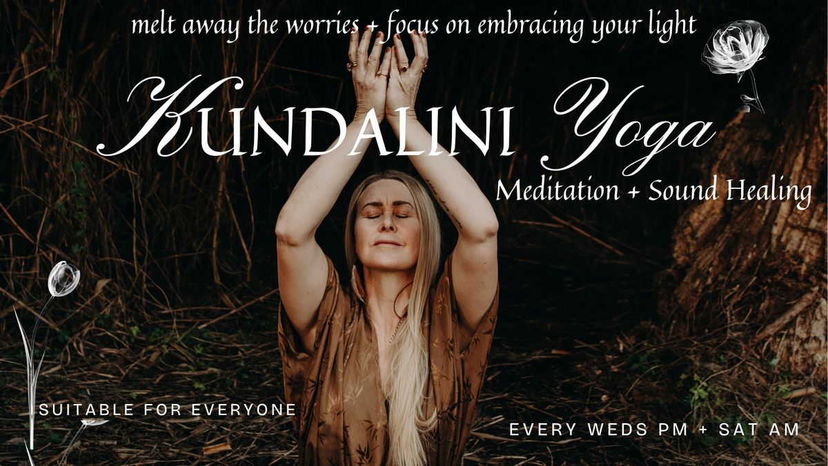 Saturdays 11am Kundalini Yoga Meditation, Sound Healing