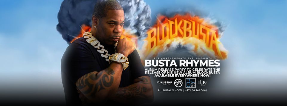 DJ Russke & Friends: Busta Rhymes LIVE | 13.12.2023 | BLU Dubai