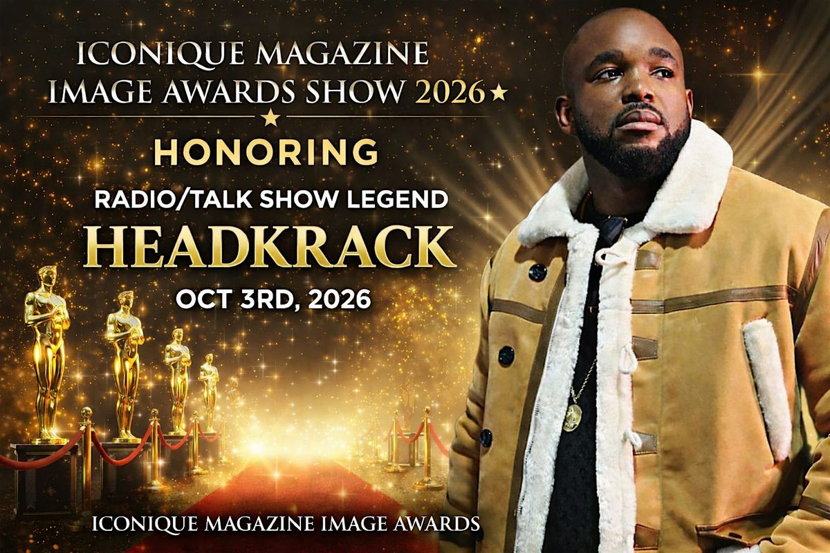 ICONIQUE MAGAZINE IMAGE AWARDS SHOW 2026
