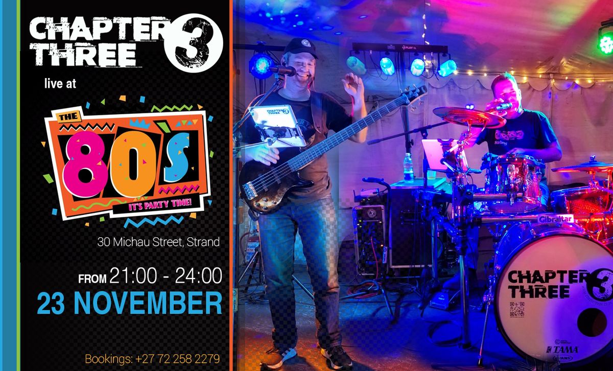 Chapter Three live at the 80's Bar