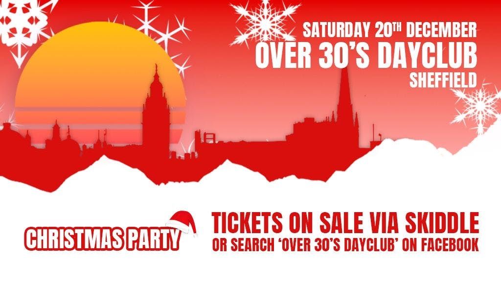 Over 30s Dayclub SHEFFIELD - Christmas party 