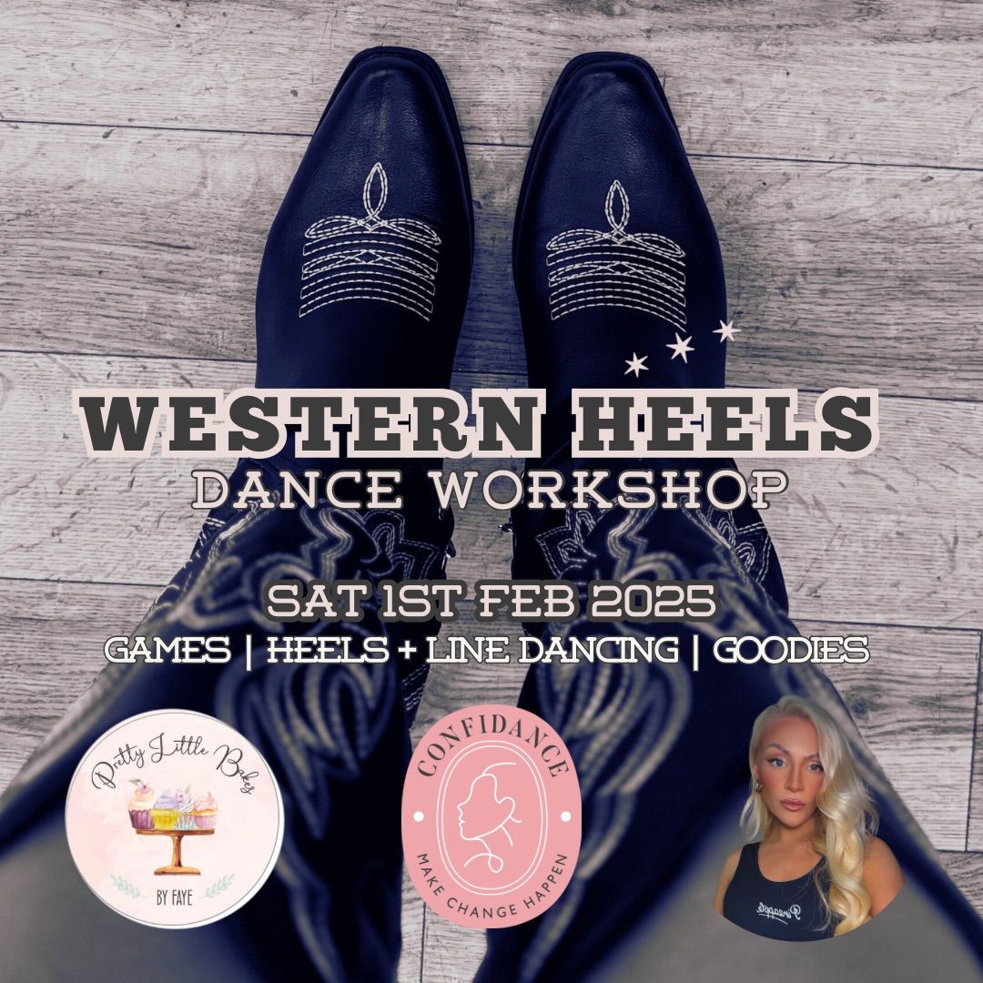 Western Heels Dance Workshop \ud83c\udf35\ud83e\udd20