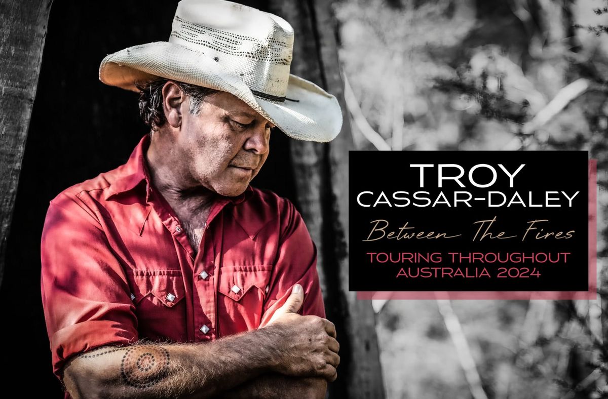 Troy Cassar-Daley LIVE at Commercial Club Albury | Between The Fires Tour