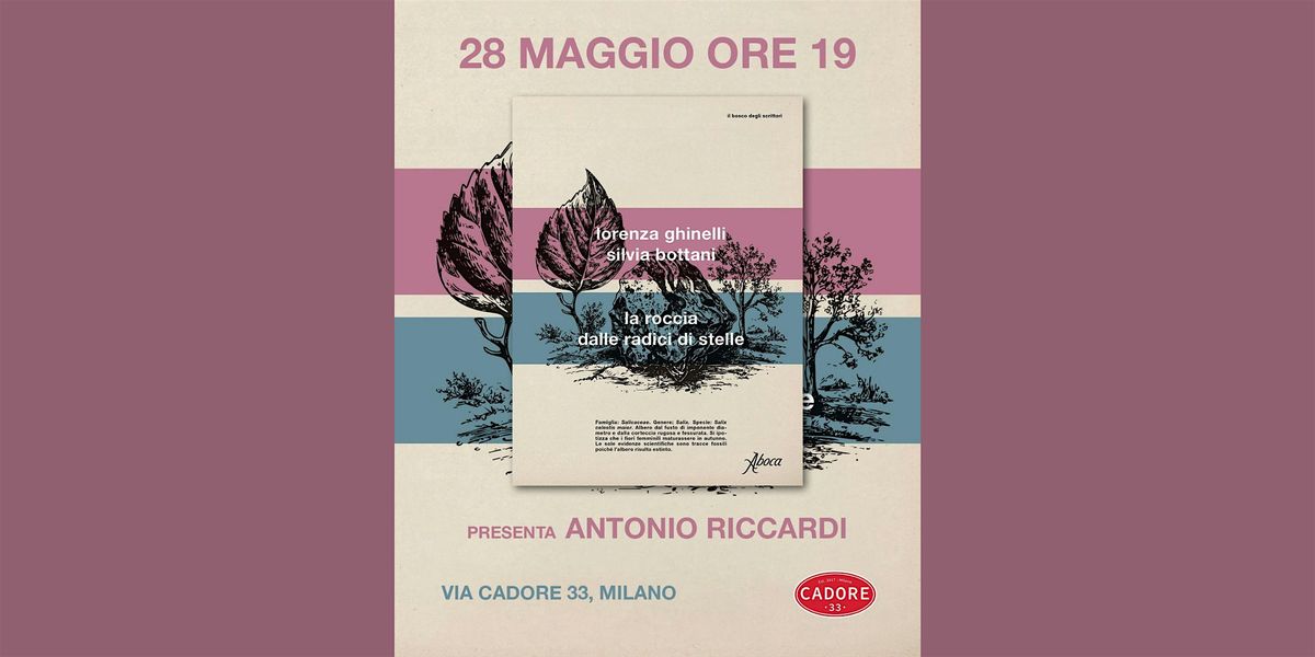 Presentazione de "La roccia dalle radici di stelle "di Ghinelli e Bottani