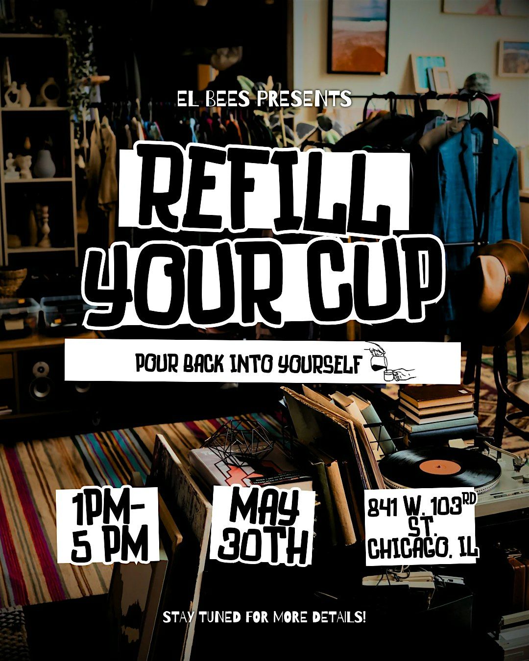 \u201cRefill Your Cup\u201d Pop-Up Event