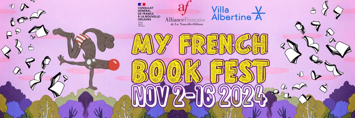 My French Book Fest - Comic Book Workshop, Book Fair, and Exhibit