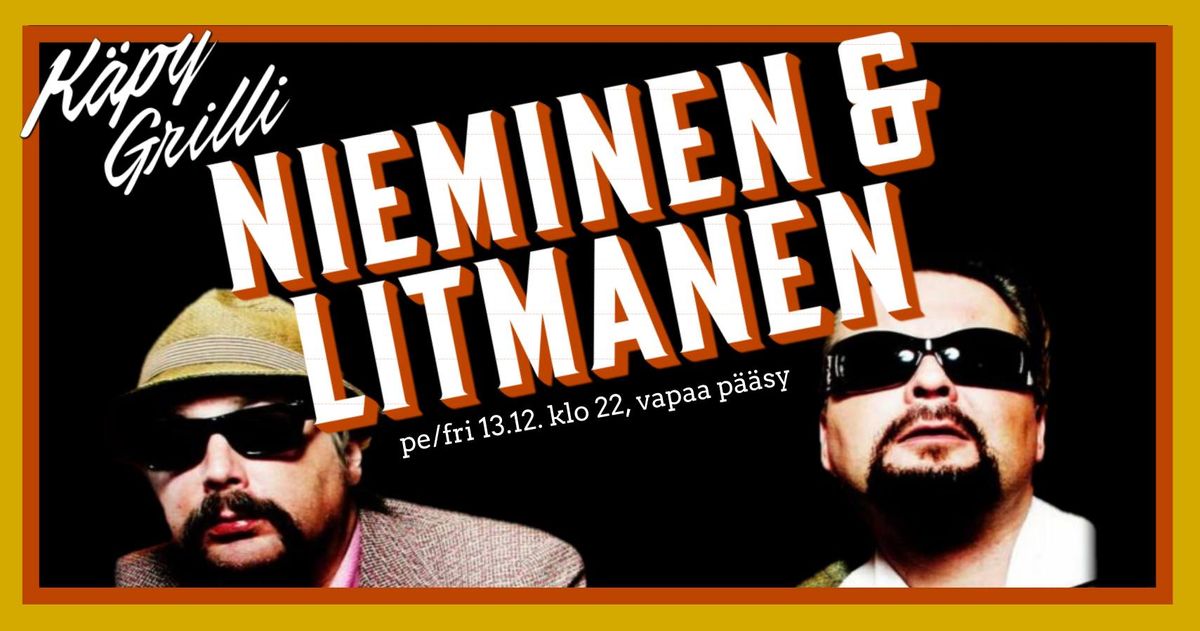 K\u00c4PYGRILLI LIVE: Nieminen & Litmanen