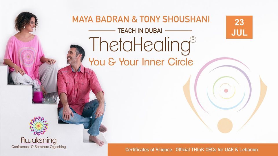 ThetaHealing You & Your Inner Circle - Dubai 2022 - Maya