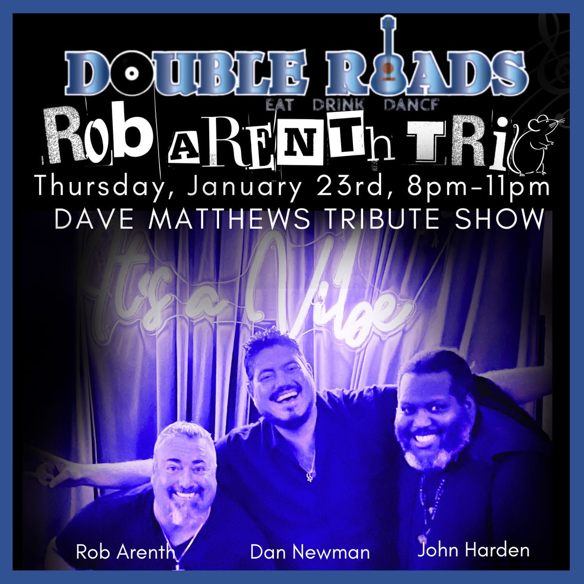 Rob Arenth Trio presents a Tribute to the Dave Matthew's Band 