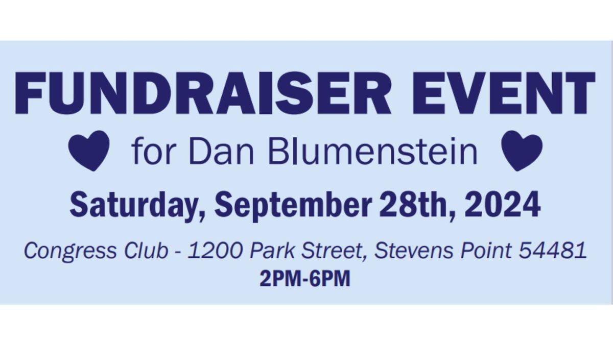 Fundraiser for Dan Blumenstein