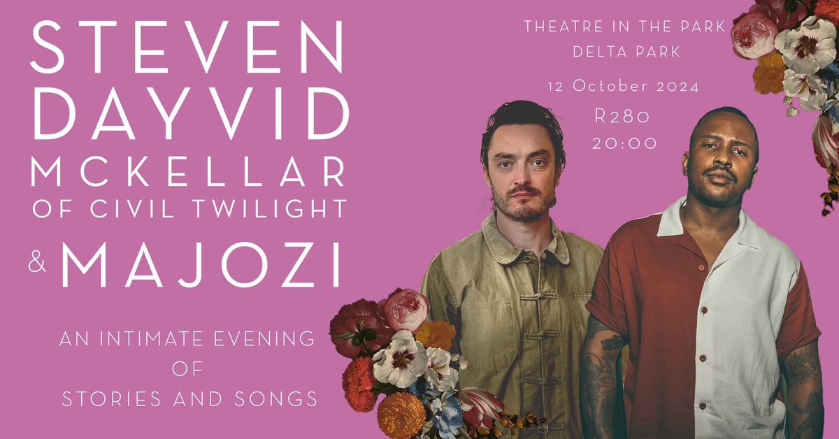 Steven David McKellar of Civil Twilight & Majozi - An Intimate Evening of Stories and Songs