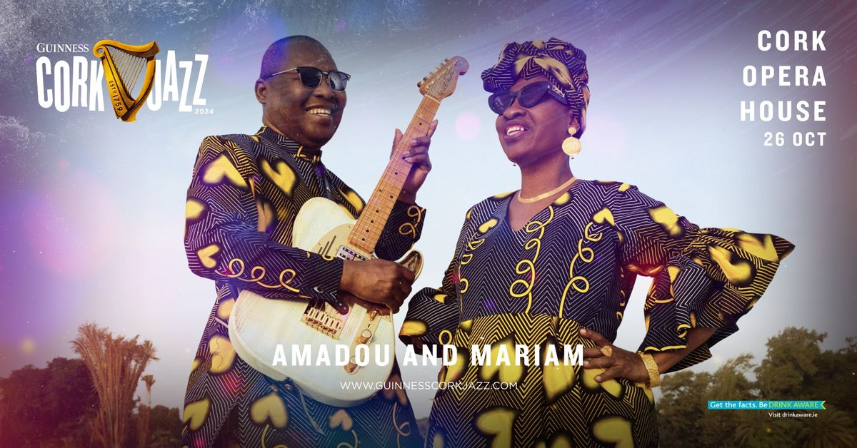 Amadou & Mariam @ Cork Opera House