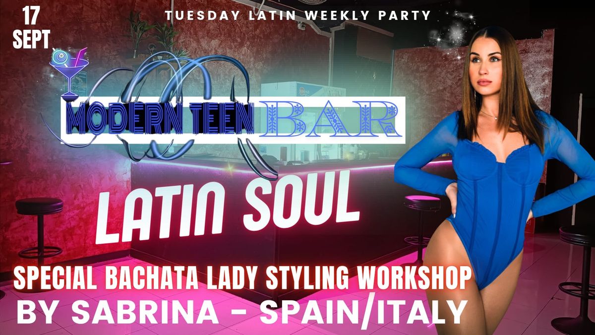  LATIN SOUL - Special Bachata Lady Styling WS (200 THB)