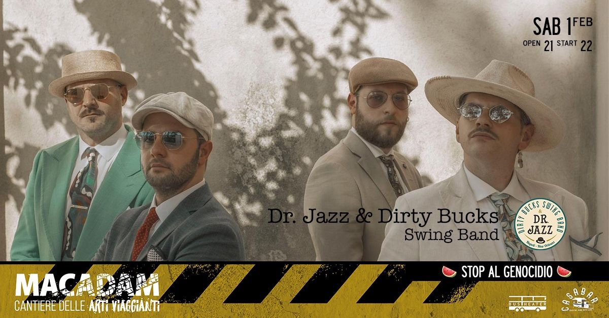 Dr. Jazz & Dirty Bucks Swing Band al Macadam