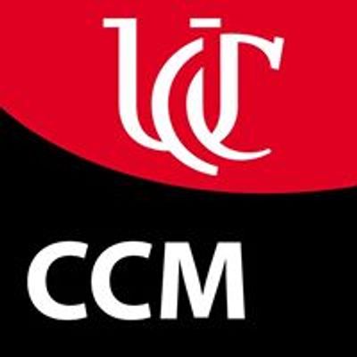 University of Cincinnati College-Conservatory of Music - CCM
