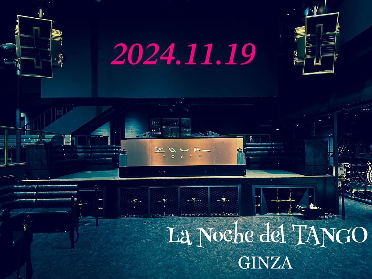 La Noche del TANGO "GINZA"