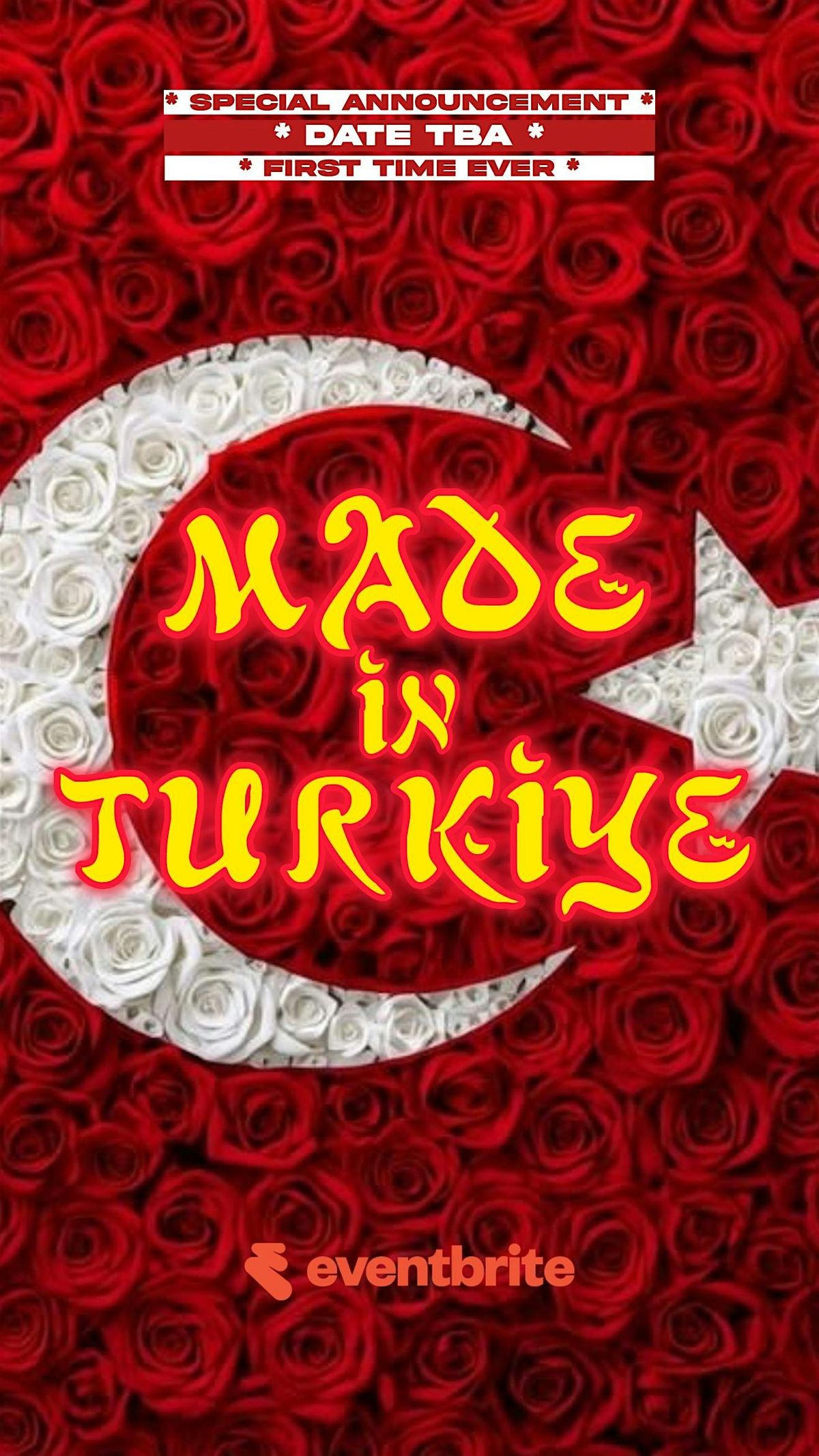 Made In T\u00fcrkiye \/ Turkey - 6 Year Anniversary - June 2026 Long Weekend
