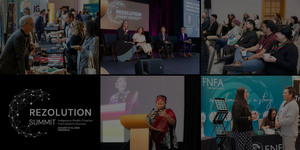 Rezolution Summit 2026: Indigenous Wealth Creation