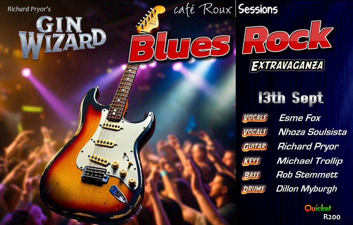 GIN WIZARD Rocks Cafe Roux - 13th Sept