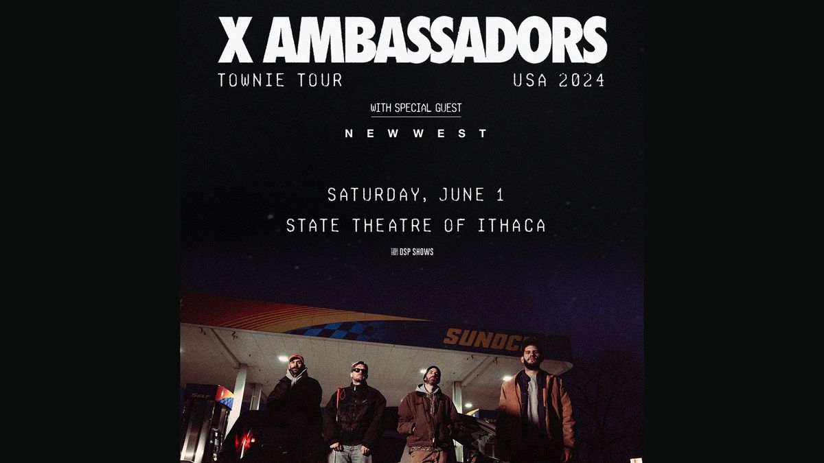X Ambassadors - Townie: North American Tour at the State Theatre of Ithaca