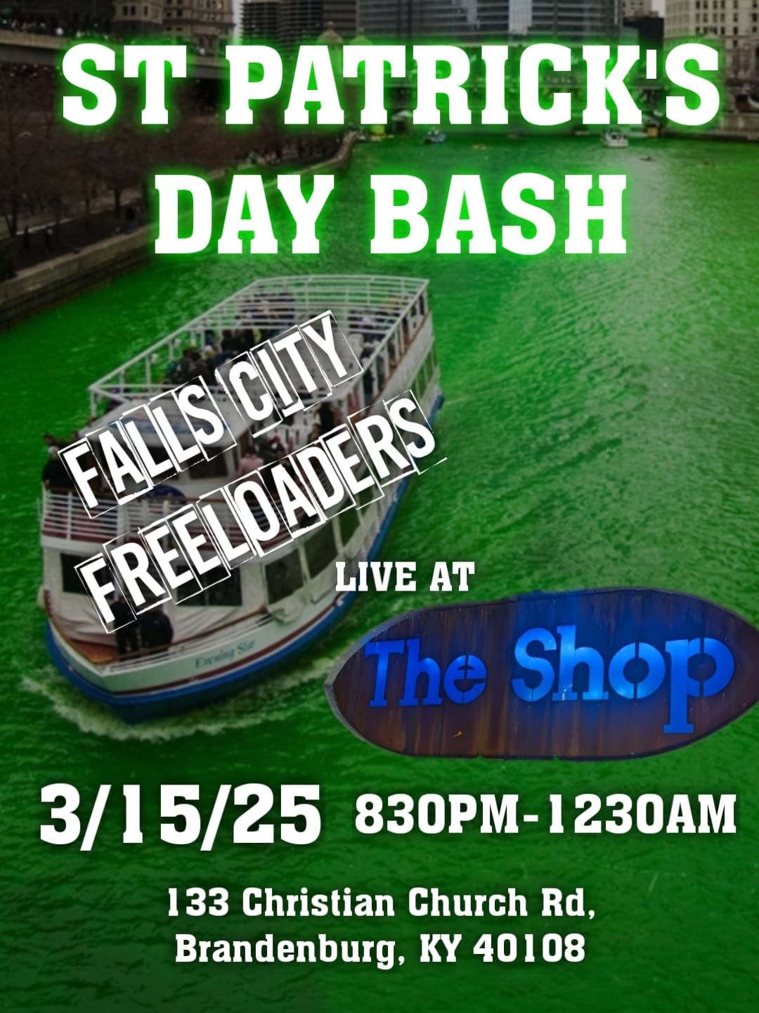 FALLS CITY FREELOADERS LIVE AT THE SHOP ST PATRICK'S DAY BASH