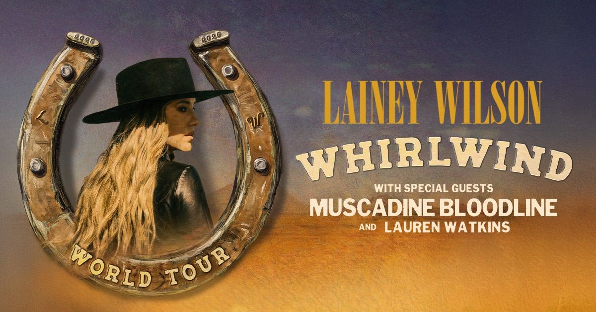 Lainey Wilson: Whirlwind World Tour