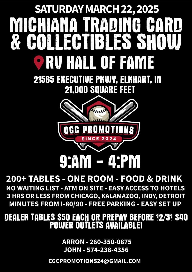 MICHIANA TRADING CARD & COLLECTIBLES SHOW