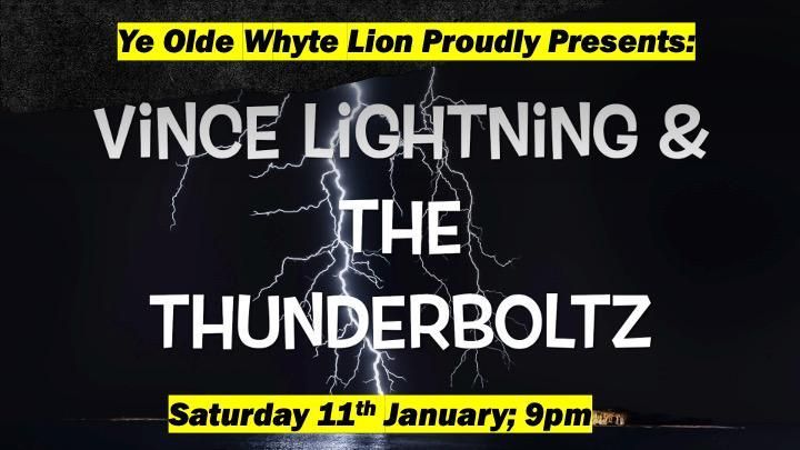 Vince Lightning & The Thunderboltz