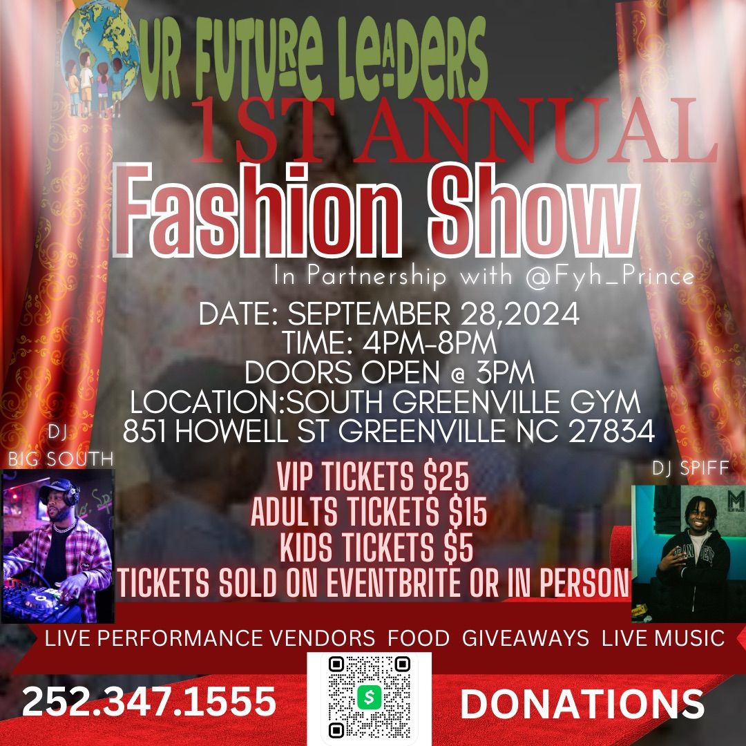 Our Future Leaders 1st Annul Fashion Show 