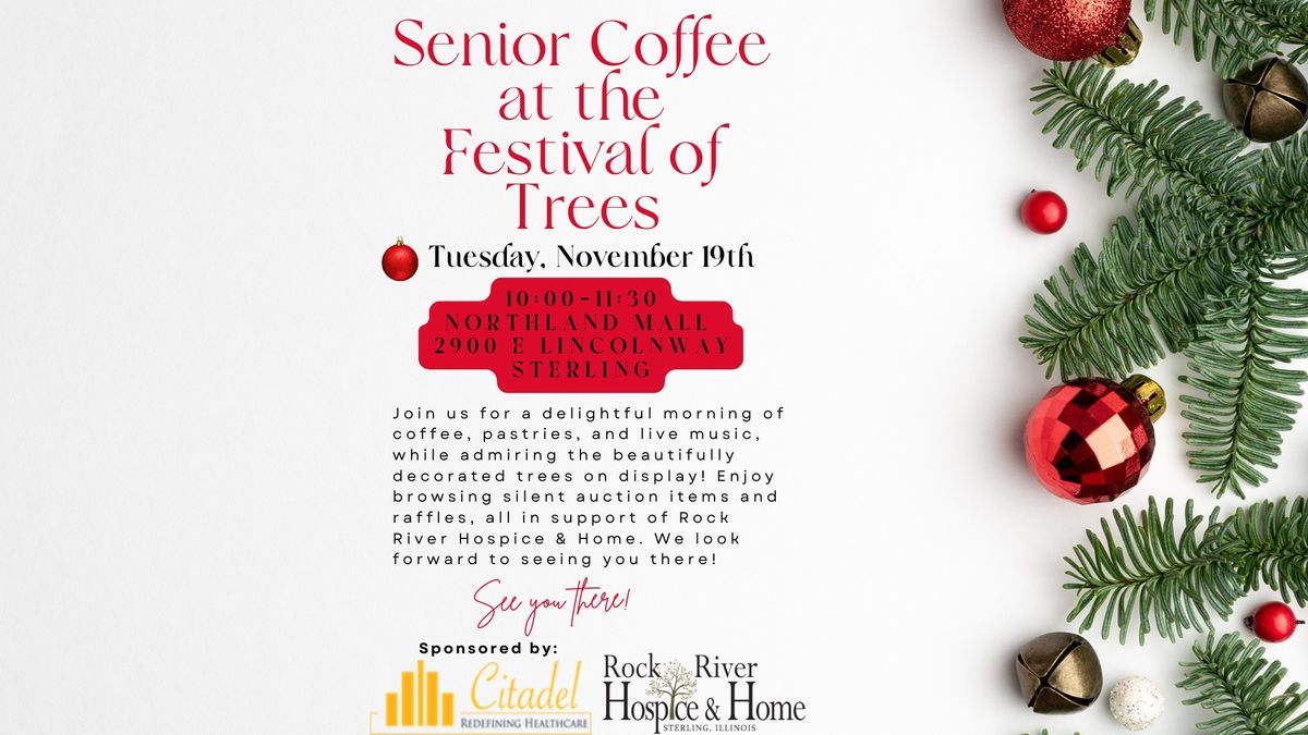 Senior Coffee at The Festival of Trees