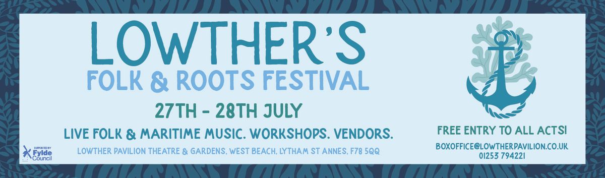  Lowther\u2019s Folk, Roots & Maritime Festival 2024