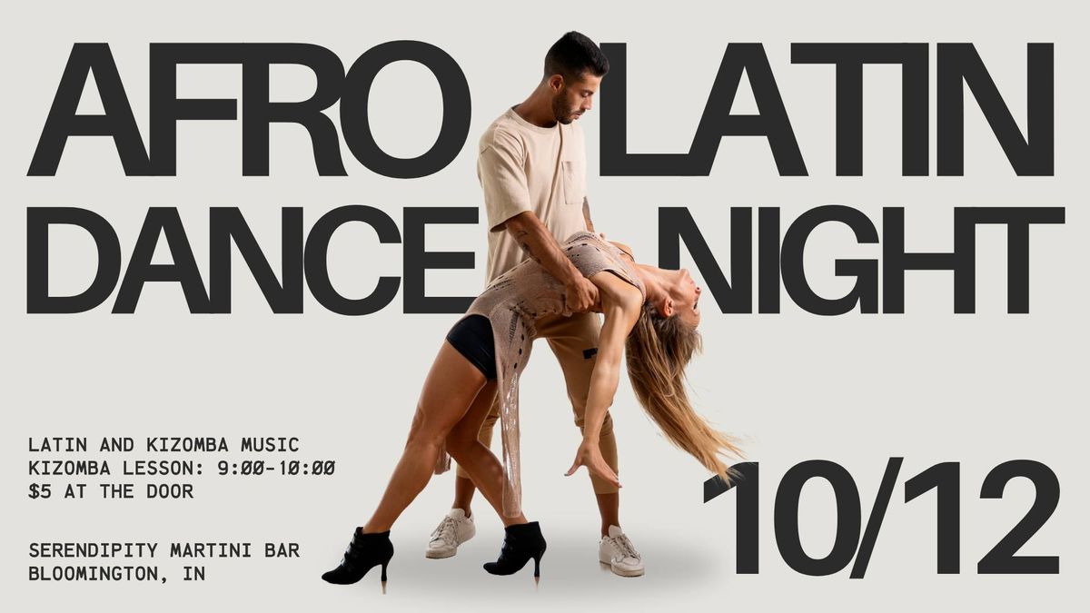 Afro Latin Dance Night!