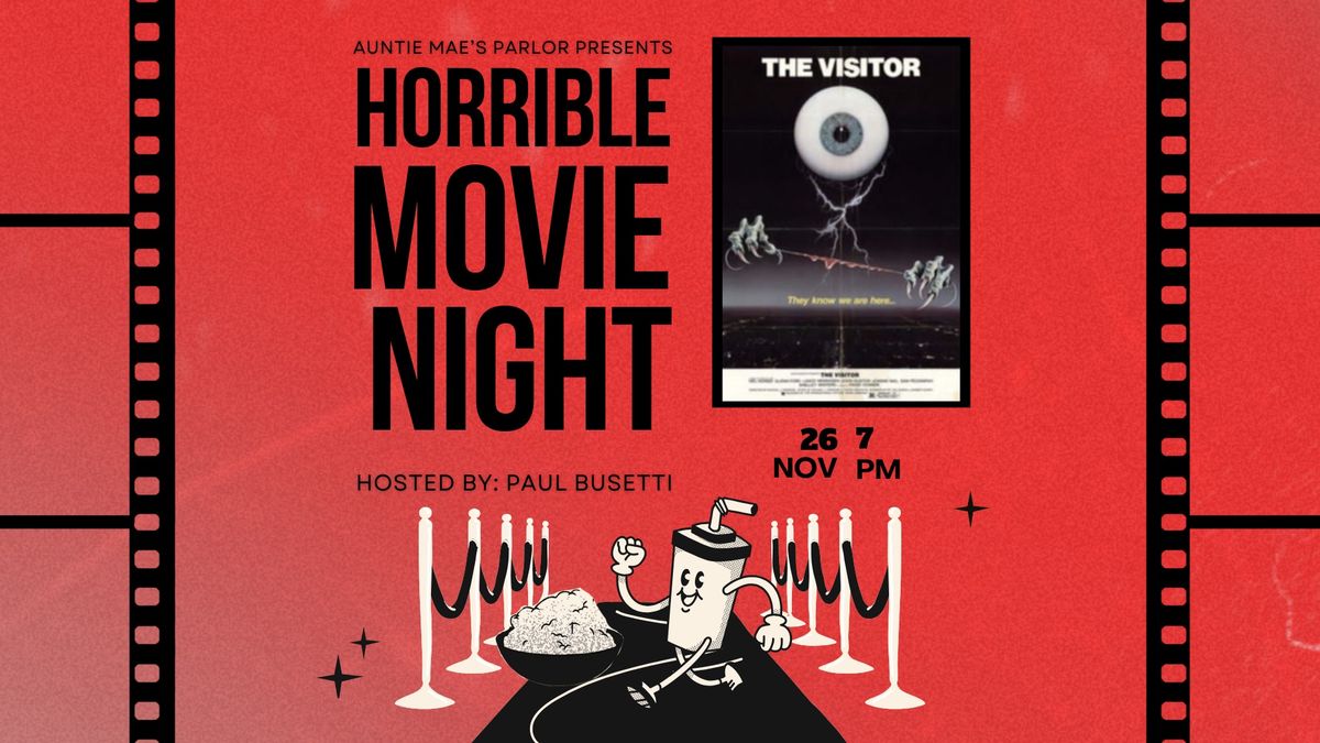 Horrible Movie Night - The Visitor (1979)