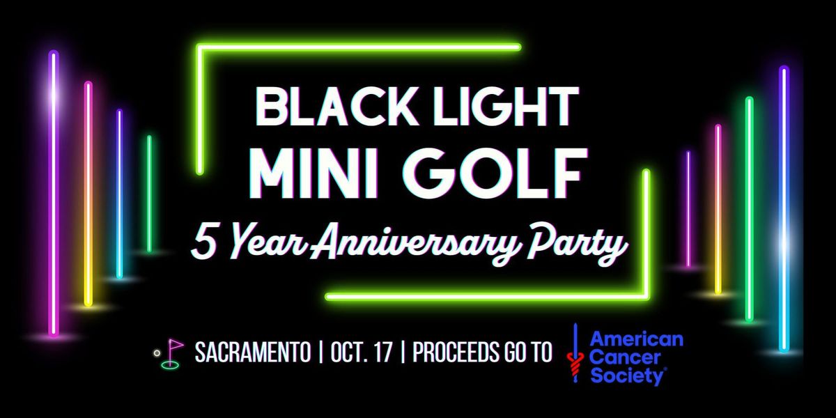 5 Year Anniversary Blacklight Mini Golf