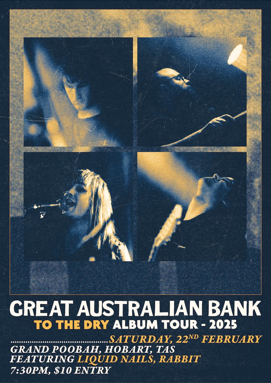 GREAT AUSTRALIAN BANK 'To The Dry' Album Tour, Live at the Grand Poobah (Hobart, TAS)