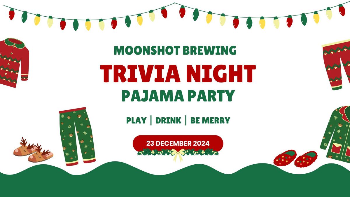 Trivia Night Pajama Party