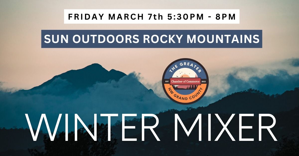 Winter 2025 Chamber Mixer at Sun Outdoors Rocky Mountains