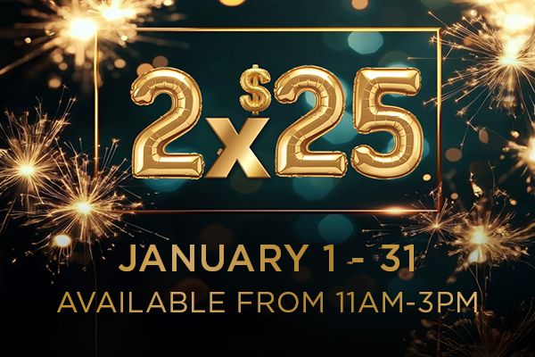 Celebrating 35 years with 2 for just $25!