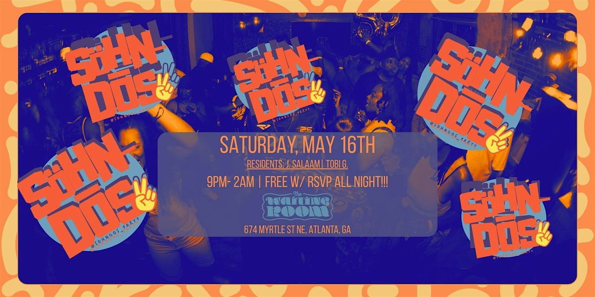 Sohn-Dos Returns Saturday, May 16th!