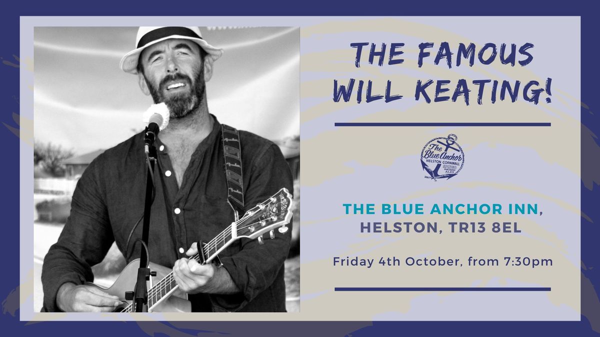 Will Keating @ The Blue Anchor Inn Helston