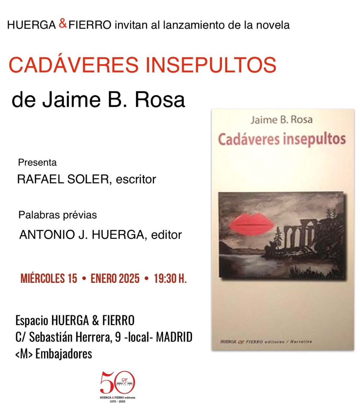 CAD\u00c1VERES INSEPULTOS de Jaime B. Rosa, presentaci\u00f3n