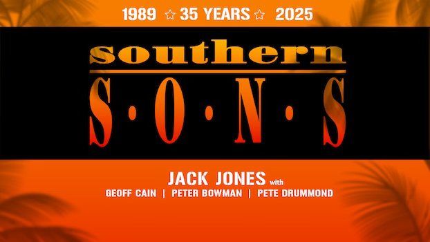 Southern Sons - 35th Anniversary Tour 2025