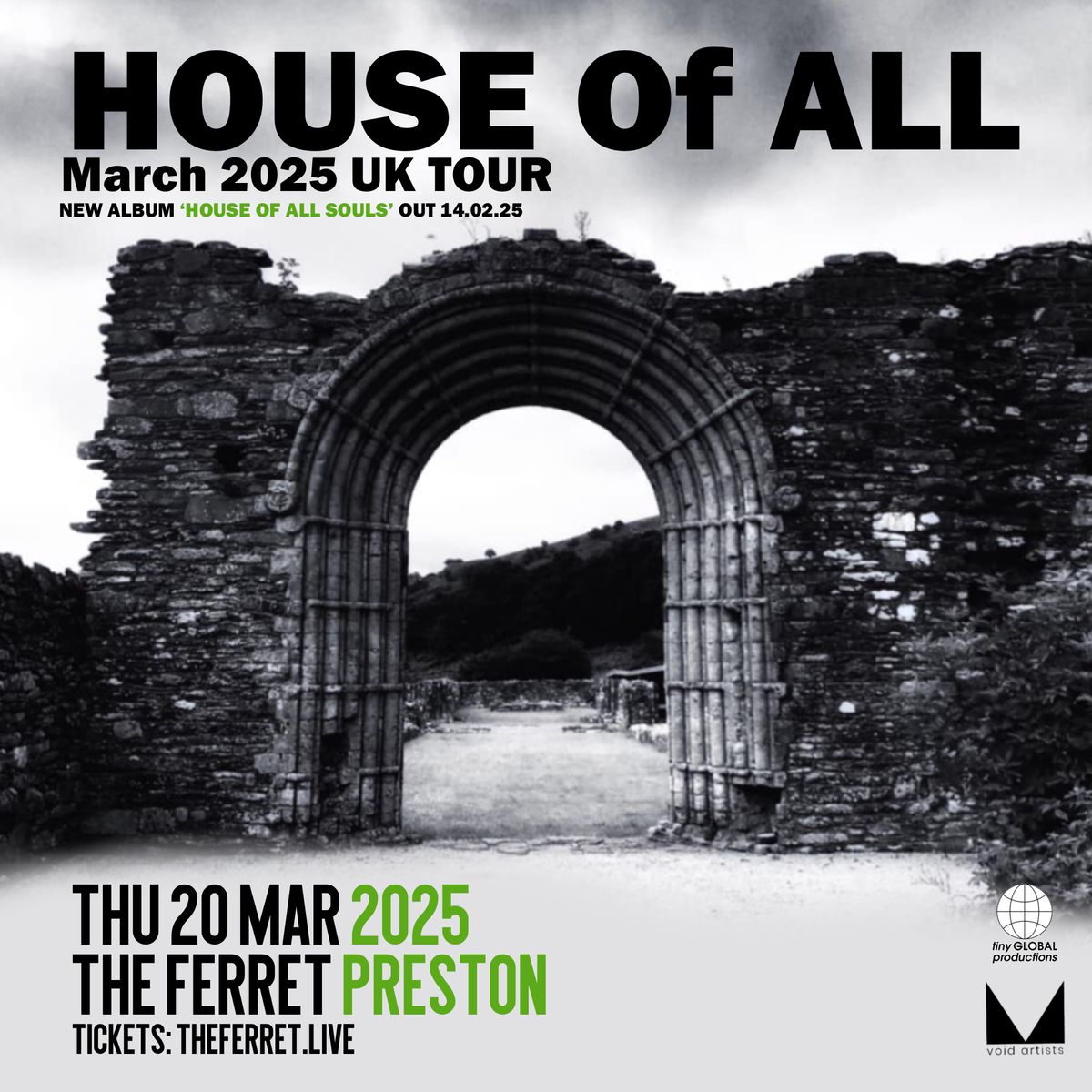 HOUSE Of ALL - March 2025 Tour - The Ferret, Preston