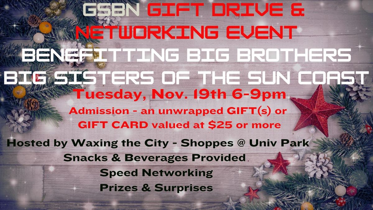 Greater Suncoast Business Network Gift Drive for Big Brothers Big Sisters