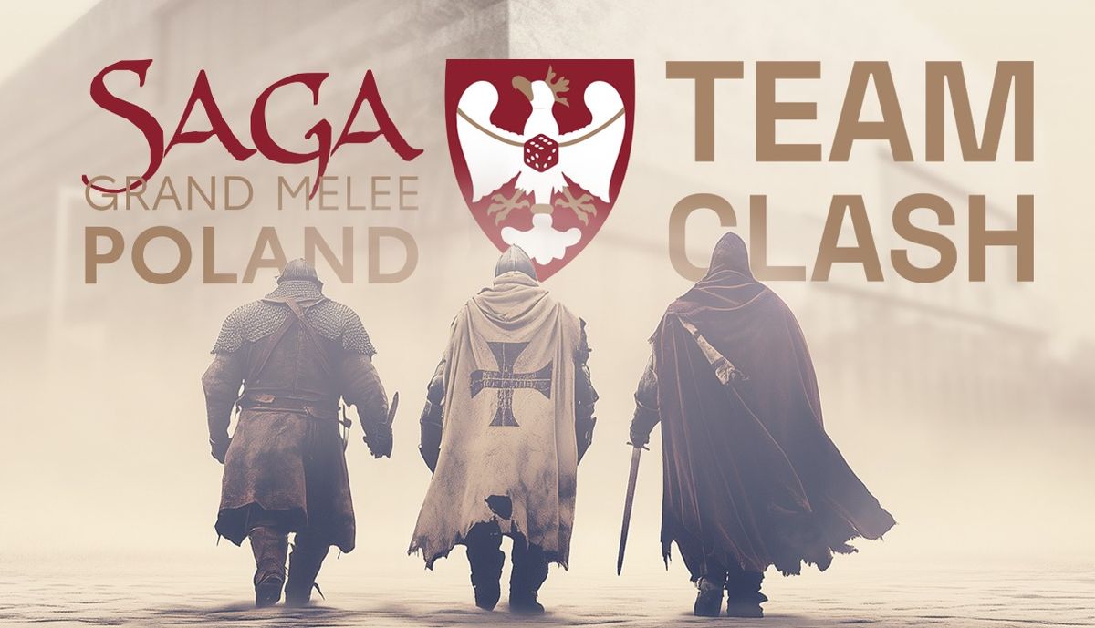 V SAGA Grand Melee Poland TEAM CLASH