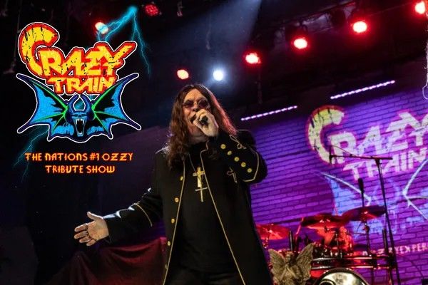 CRAZY TRAIN * The nations #1 Ozzy Tribute Show 