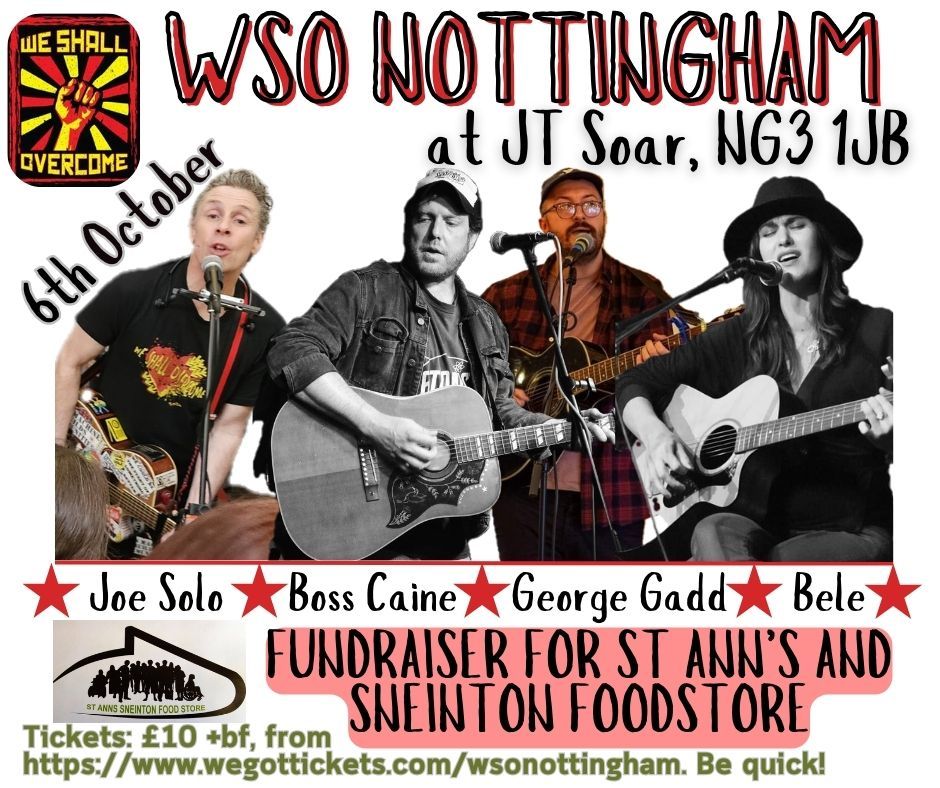 WSO Nottingham @ JT SOAR - Joe Solo \/ Boss Caine \/ George Gadd \/ Bele